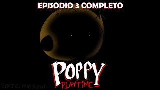 SOLAND JUEGA POPPY PLAYTIME  EPISODIO 3 [upl. by Notfa791]