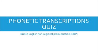 Phonetic transcriptions quiz II [upl. by Hallock]