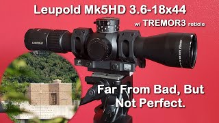 Leupold Mk5HD 3618x44 w TREMOR3  The Ultimate SPR Scope [upl. by Airotel]