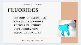 FLUORIDES [upl. by Manella]