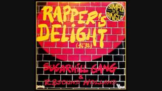 Sugarhill Gang  Rappers Delight 12 inch long version HQsound [upl. by Deanne]