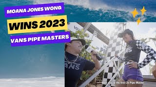 MOANA JONES WONG crowned VANS PIPE MASTER 2023 [upl. by Kciredohr]