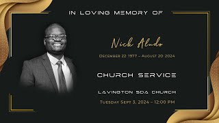 Memorial Service – Nick Aludo [upl. by Sil]