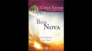 Áudio Livro Espírita Boa Nova [upl. by Eedoj]