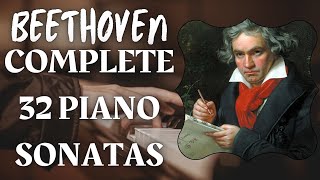 Beethoven Complete 32 Sonatas [upl. by Anny549]