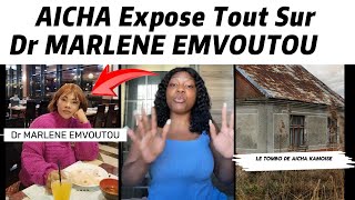 🚨 AICHA KAMOISE Expose Tout Sur DR MARLENE EMVOUTOU 😱 [upl. by Holle]