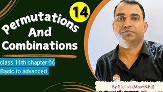 Lecture 14  permutations and combinations  class 11th  chapter 06  By slal sir [upl. by Correna]