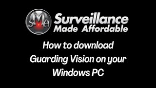 How To Download Guarding Vision Windows PC [upl. by Kryska304]