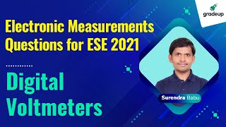 Digital Voltmeters  Electronic Measurements Questions for ESE  Surendra sir  Gradeup [upl. by Nirrek]