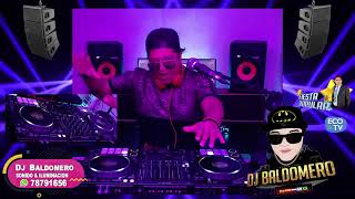 🔴CUARENTENA MIX 8 ✅ DJ BALDOMERO [upl. by Arehsat]