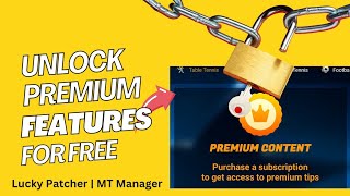 Bypass Subscription amp InApp Purchases New Method with Lucky Patcher amp MT Manager [upl. by Aibat]