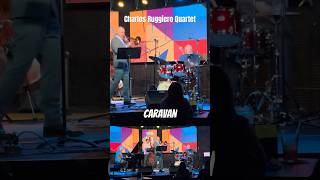 Charles Ruggiero Quartet Caravan [upl. by Hobard]