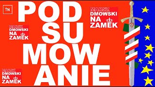 PODSUMOWANIE IVGO MARSZU DMOWSKI NA ZAMEK 2024 [upl. by Danielle]