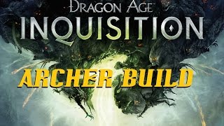 Dragon Age Inquisition Multiplayer Archer Marksman Build and Gameplay [upl. by Brick]