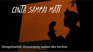 DENGARKANLAH DISEPANJANG MALAM AKU BERDOA  Cinta Sampai Mati  Raffa affar cover panjiahriff [upl. by Volin194]