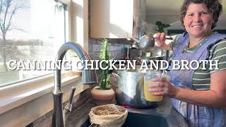 CANNING CHICKEN AND BROTH [upl. by Saturday611]