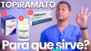 TOPIRAMATO PARA QUE SIRVE  3 COSAS [upl. by Arata81]