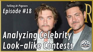 Analyzing Celebrity Lookalike Contests Ep 18 [upl. by Disini]