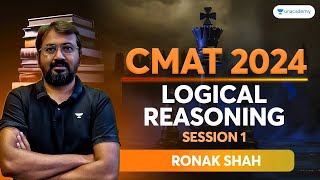 CMAT 2024  Logical Reasoning  Session 01  Ronak Shah cmat2024 ronakshah [upl. by Laurin]