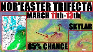 3RD NOREASTER amp WINTER STORM SKYLAR quotTrifectaquot MARCH 11th13th [upl. by Ivad]