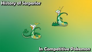 How GOOD was Serperior ACTUALLY  History of Serperior in Competitive Pokemon Gens 57 [upl. by Pincus387]