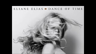 Eliane Elias  Coisa Feita [upl. by Eulalia265]