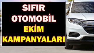 SIFIR OTOMOBİL EKİM KAMPANYALARI [upl. by Maharva]