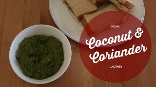 Coconut and Coriander Chutney  Goan Green Chutney recipe  VEGAN Sandwich Spread [upl. by Htebaras831]