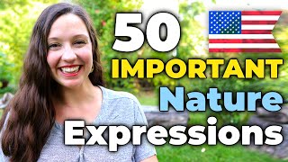 50 Important Nature Phrases English vocabulary lesson [upl. by Anitreb]