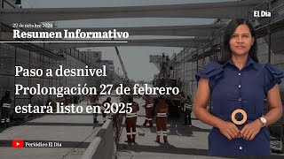 Paso a desnivel en Prolongación 27 de Febrero estará listo en octubre del 2025 [upl. by Latsyek7]