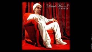 ARBOL SIN HOJAS DREAD MAR I FULL AUDIO [upl. by Denton]