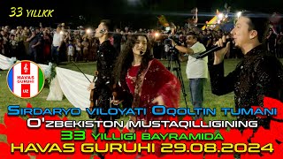 HAVAS GURUHI Sirdaryo viloyati Oqoltin tumanida Mustaqillikning 33 yillik bayramida 29082024 [upl. by Deena157]