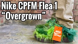 Nike x CPFM Flea 1 “Overgrown” Review amp On Feet [upl. by Etta]