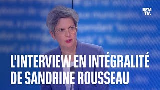 Linterview de Sandrine Rousseau en intégralité [upl. by Suirtimed809]