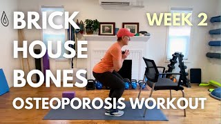 Brick House Bones Week 2 BEST Exercises for Osteoporosis [upl. by Eednahs]