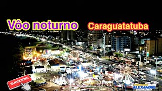 CARAGUATATUBA A NOITE [upl. by Sialac]