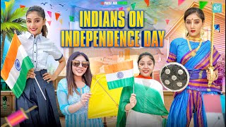 Indians On Independence Day  Ft Tena Jaiin  The Paayal Jain  B612 [upl. by Ahselak]