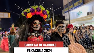 DESFILE DE CATRINAS EN VERACRUZ 2024 [upl. by Cecilia]