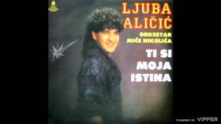 Ljuba Alicic  Bogovi zemljom hode  Audio 1990 [upl. by Enaira675]