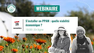 Replay Webinaire  Sinstaller en PPAM  quelle viabilité économique [upl. by Ot]