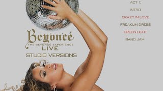 Beyoncé  Crazy In Love  Freakum Dress  Green Light  The Beyoncé Experience Studio Version [upl. by Suivatram]