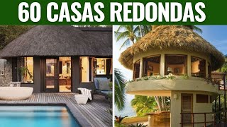 60 INSPIRAÇÕES DE FACHADAS DE CASAS REDONDAS QUE VOCÊ PRECISA VER [upl. by Abbub]