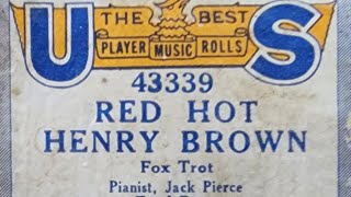 Red Hot Henry Brown  US 43339 played by J Lawrence Cook [upl. by Walls]