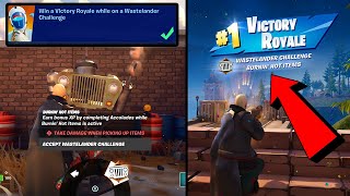 How to EASILY Win a Victory Royale while on a Wastelander Challenge in Fortnite locations Quest [upl. by Bard]