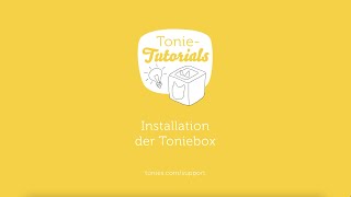 TonieTutorials Toniebox installieren [upl. by Ermeena]