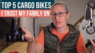 5 Best Family Cargo Bikes I Would Buy in 2024 [upl. by Petua]