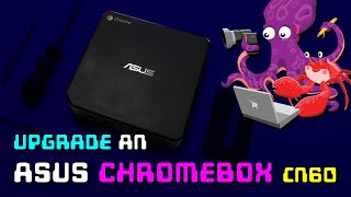 🔧 How to upgrade an ASUS Chromebox CN60  RAM SSD extra storage amp an alternative operating system [upl. by Abott557]