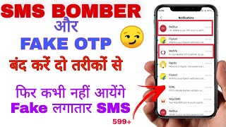 SMS Bomber ko kaise roke  How to Stop Fake OTP Messages  OTP Messages Kaise roke [upl. by Duaner924]