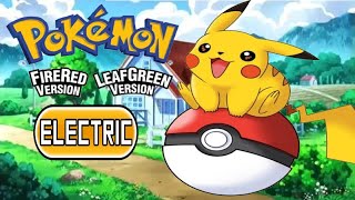 DESAFIO  POKÉMON FIRERED LEAFGREEN APENAS COM POKÉMONS DO TIPO ELECTRIC [upl. by Goerke]