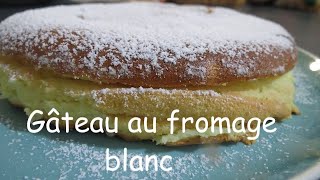 Gâteau au fromage blanc  recette facile et vite préparée [upl. by Ruperto]